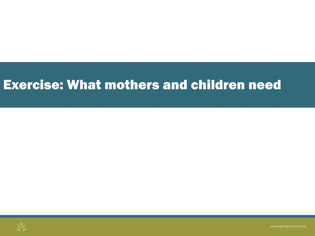 exercise what mothers and children need