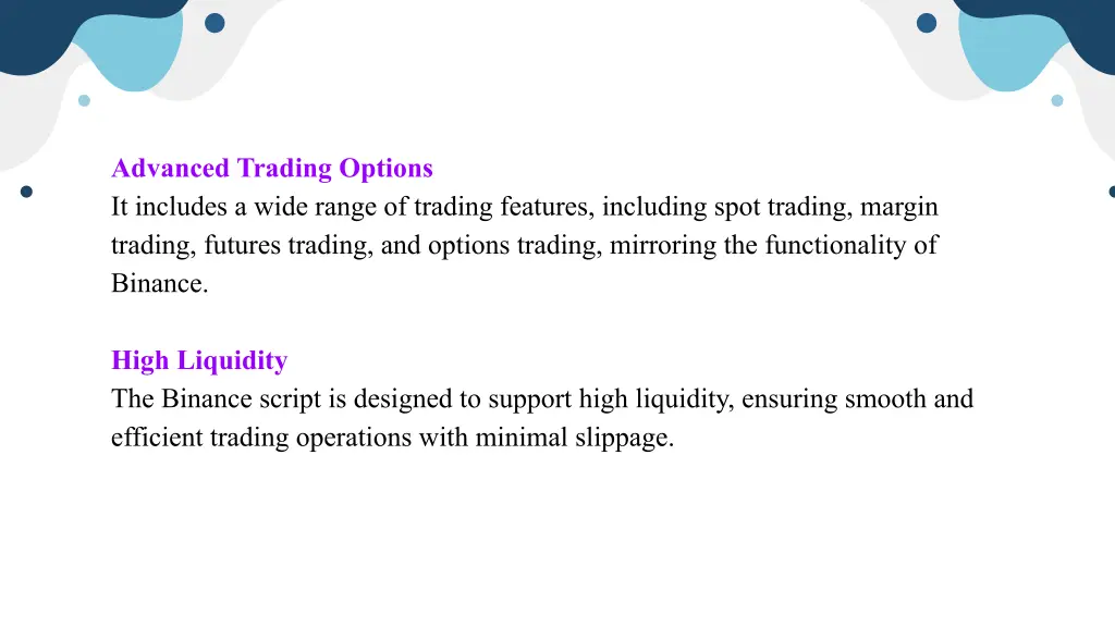 advanced trading options it includes a wide range