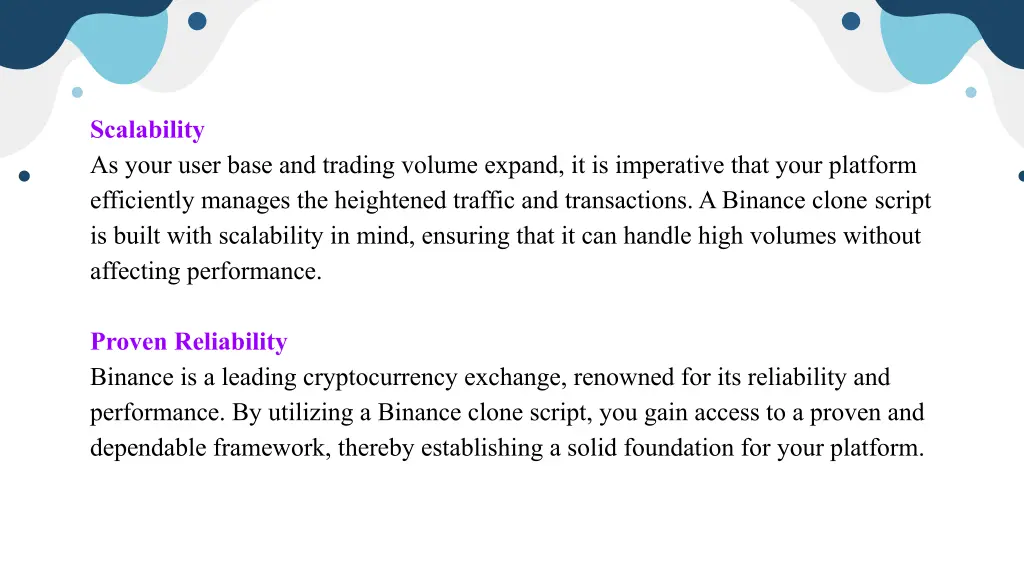 scalability as your user base and trading volume