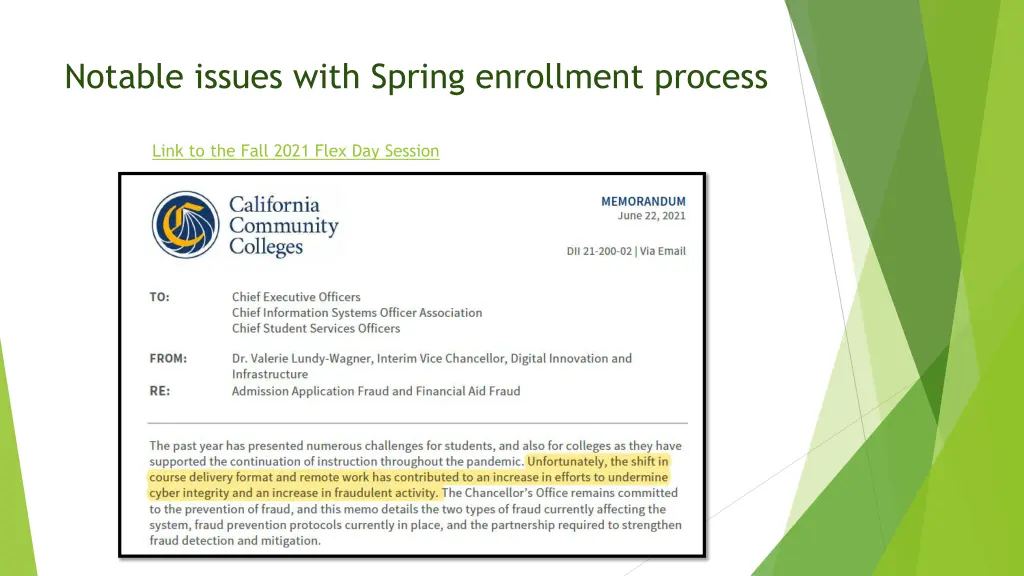 notable issues with spring enrollment process