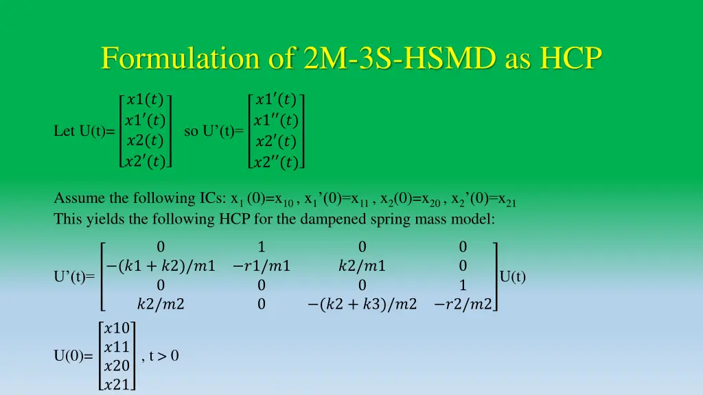 formulation of 2m 3s hsmd as hcp