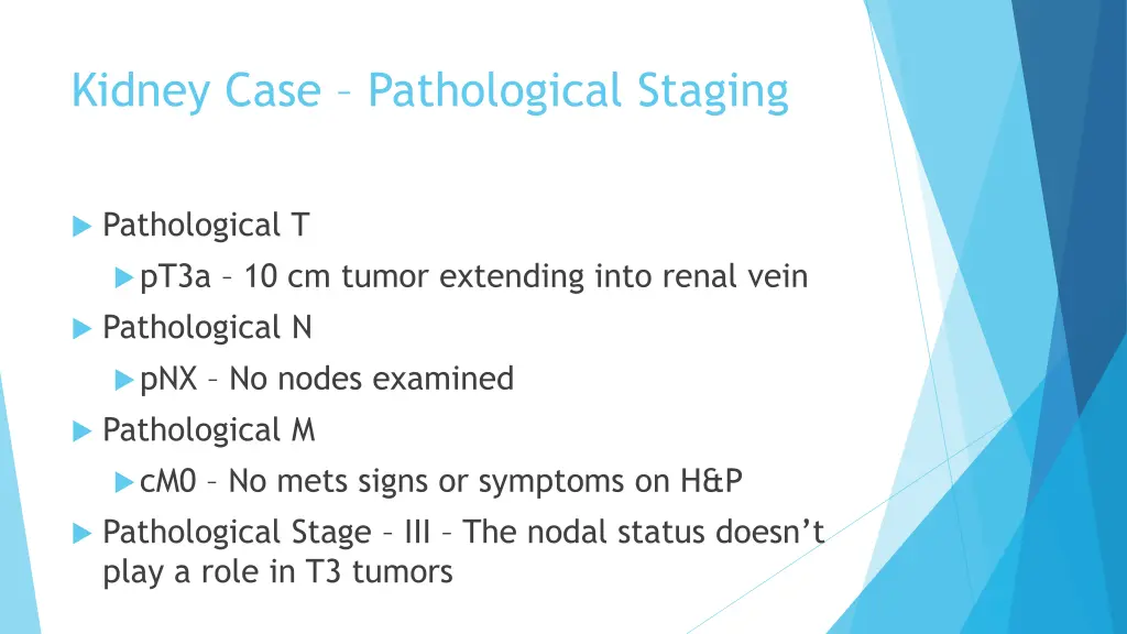 kidney case pathological staging