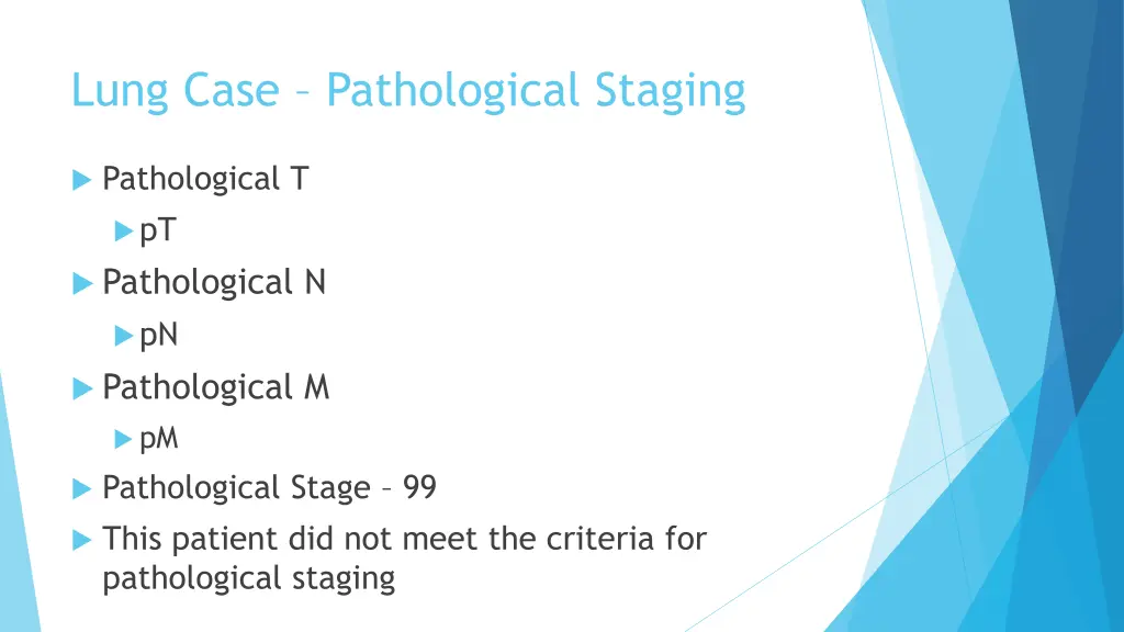 lung case pathological staging