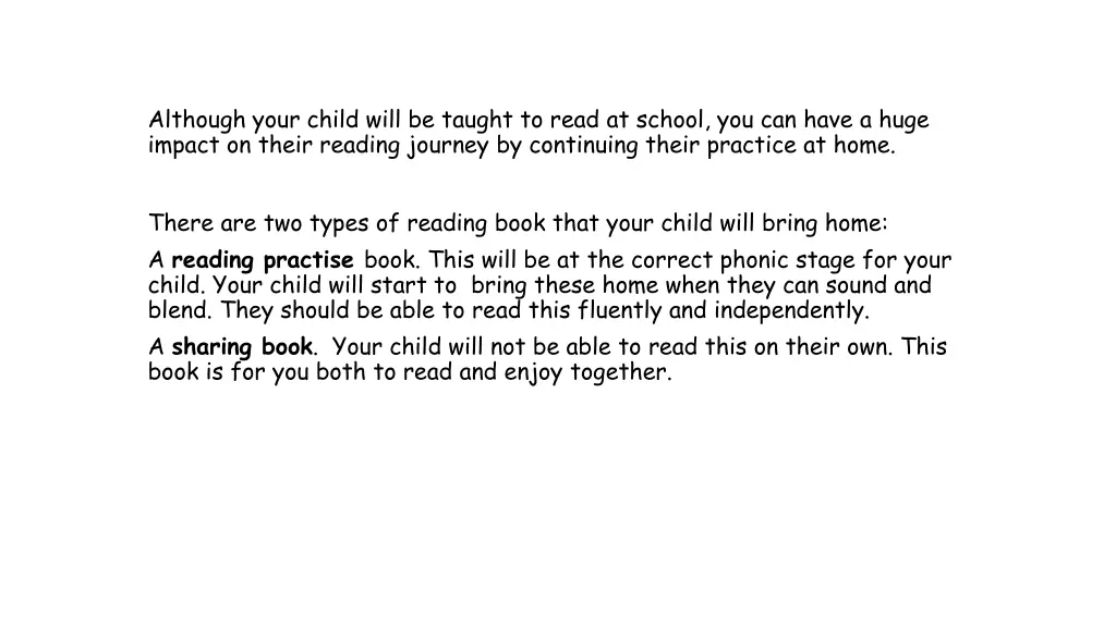 although your child will be taught to read