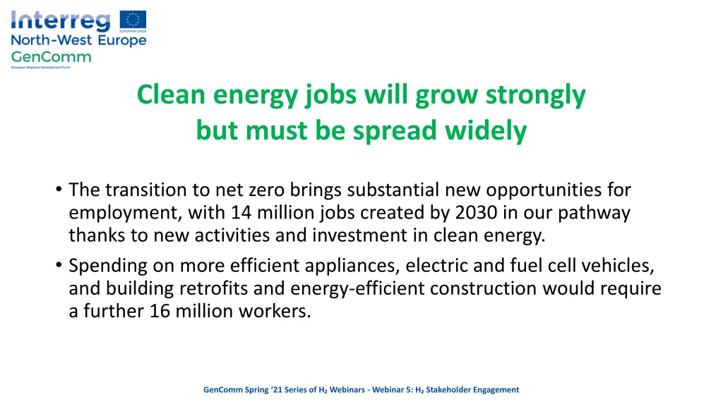 clean energy jobs will grow strongly but must