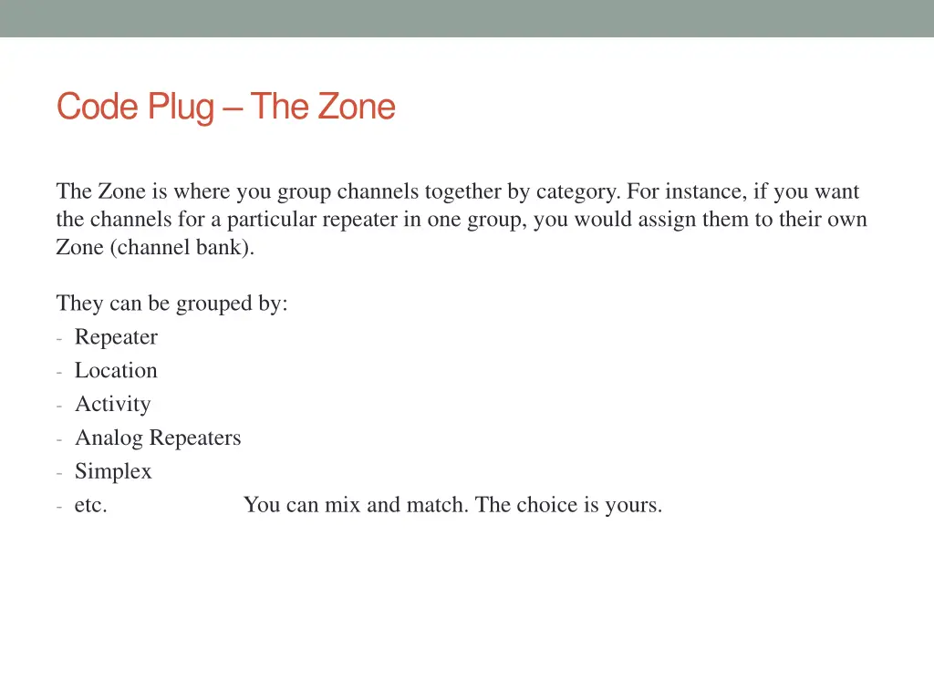 code plug the zone