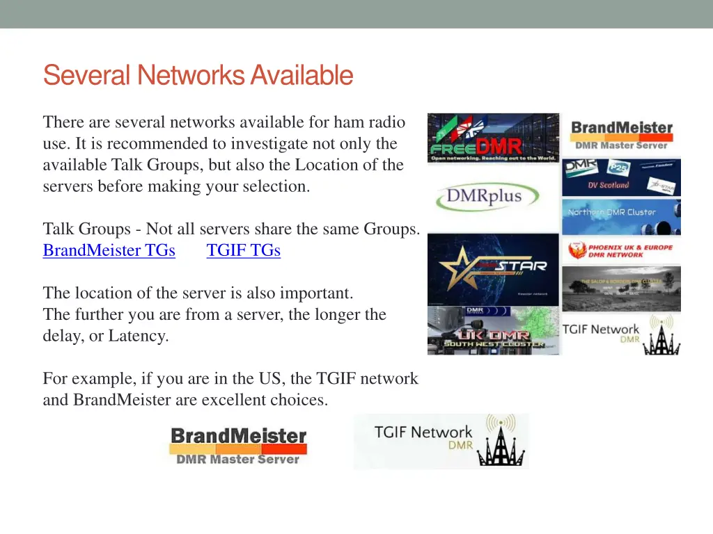 several networks available