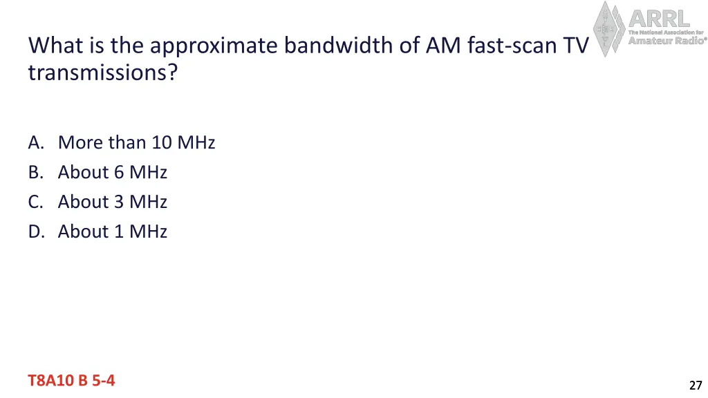 what is the approximate bandwidth of am fast scan