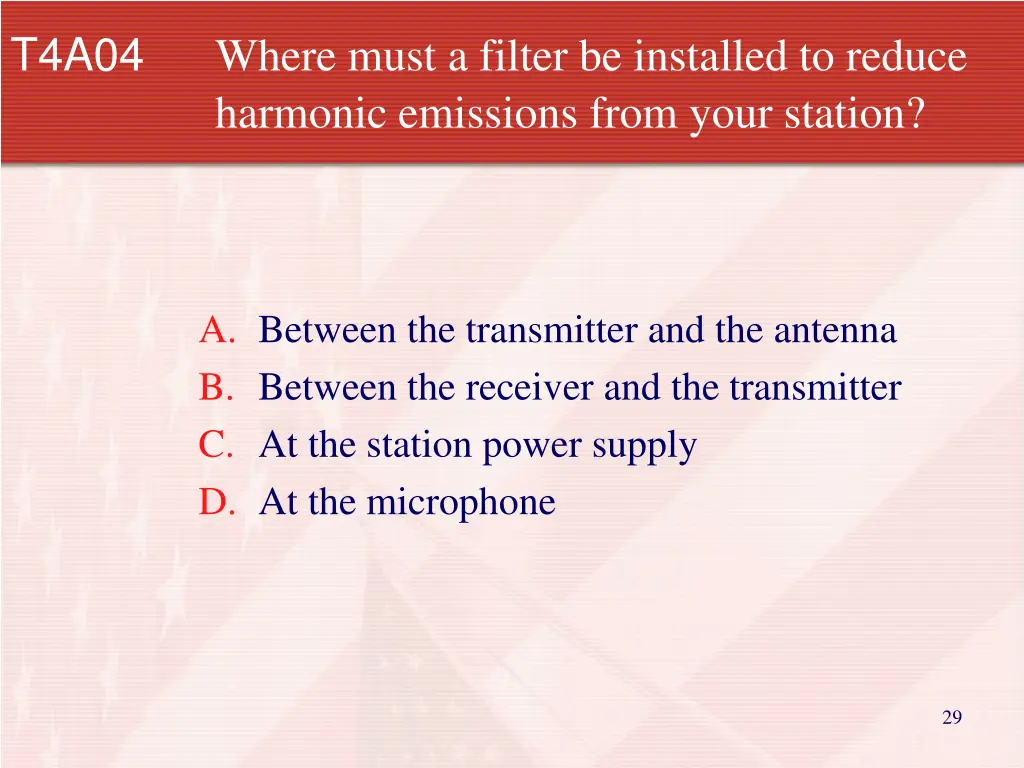 t4a04 where must a filter be installed to reduce