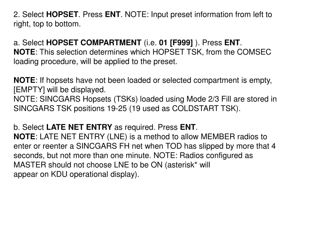 2 select hopset press ent note input preset