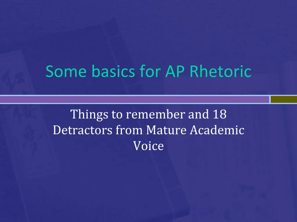 some basics for ap rhetoric