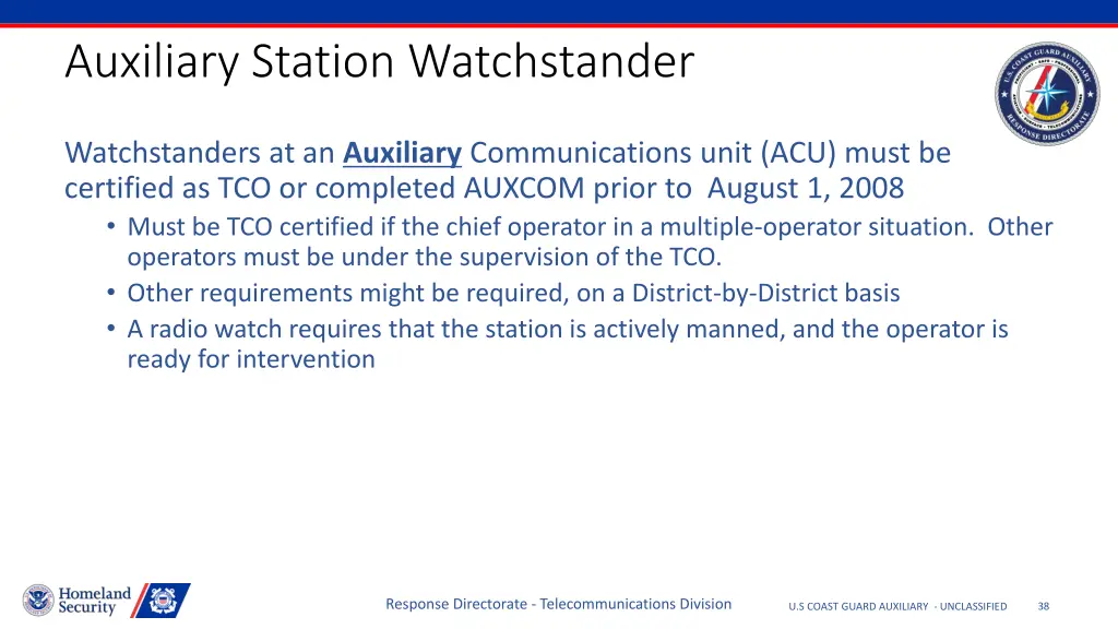 auxiliary station watchstander