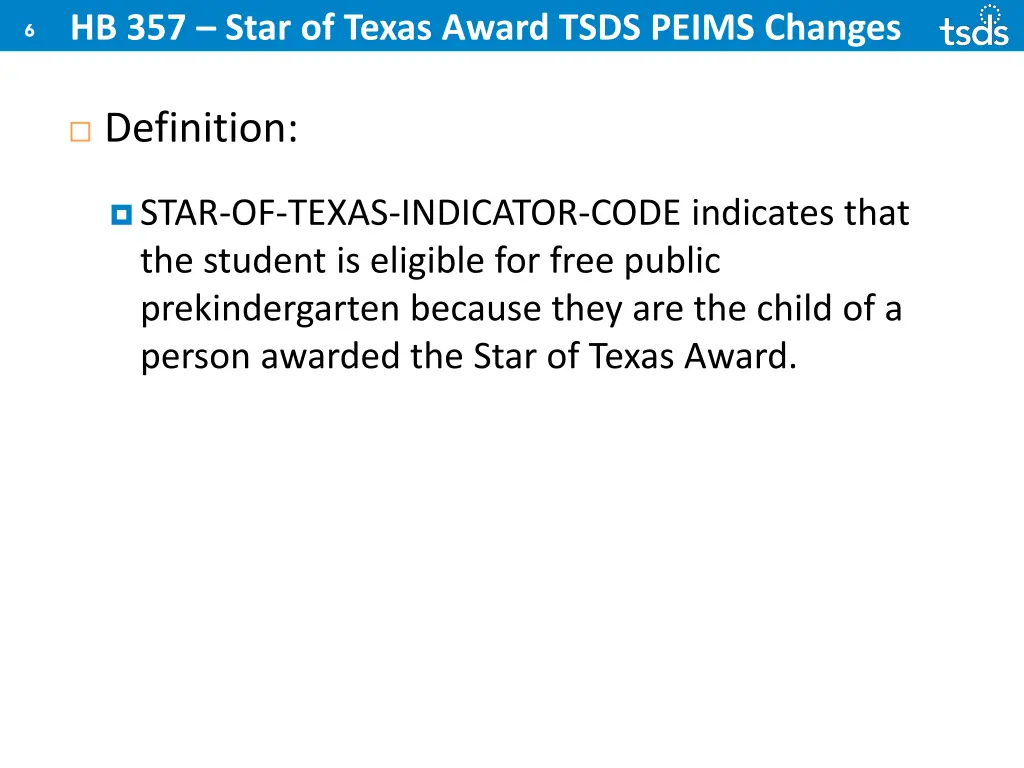 hb 357 star of texas award tsds peims changes 1