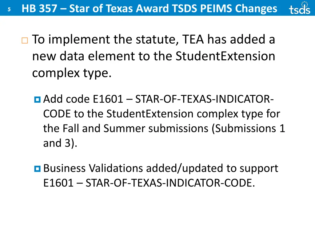 hb 357 star of texas award tsds peims changes