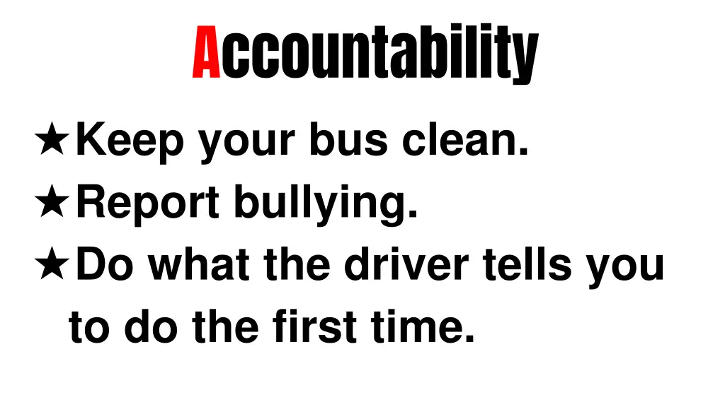 accountability keep your bus clean report