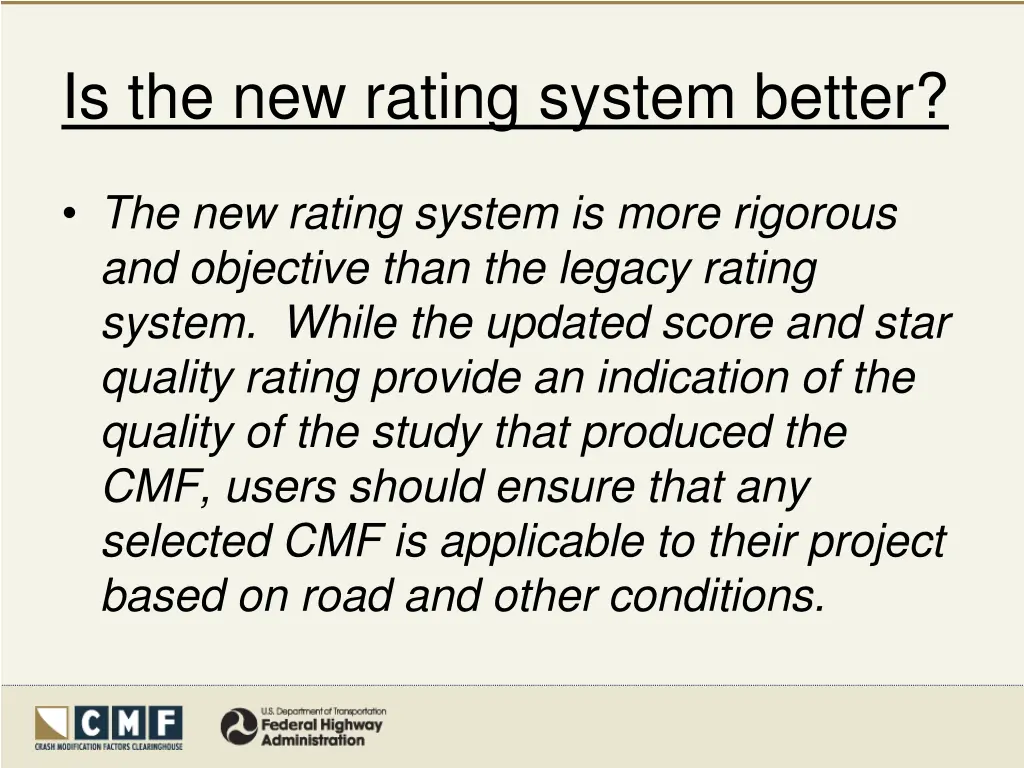 is the new rating system better