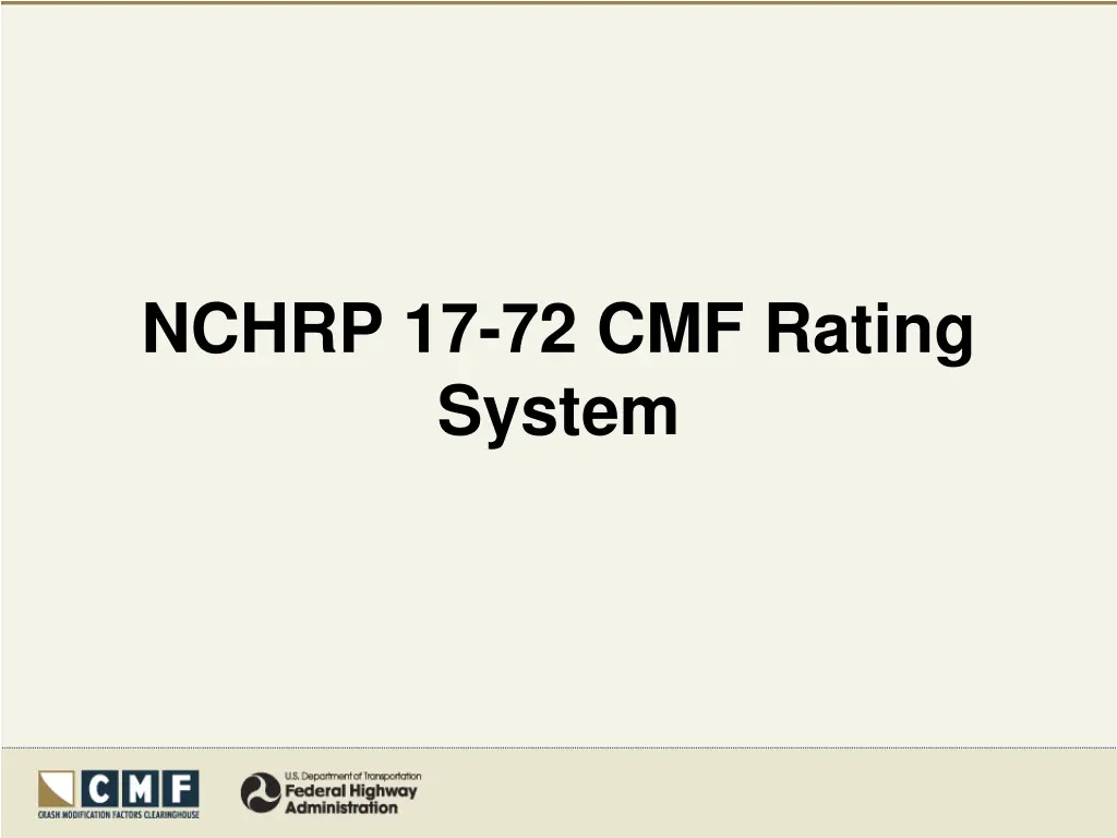 nchrp 17 72 cmf rating system