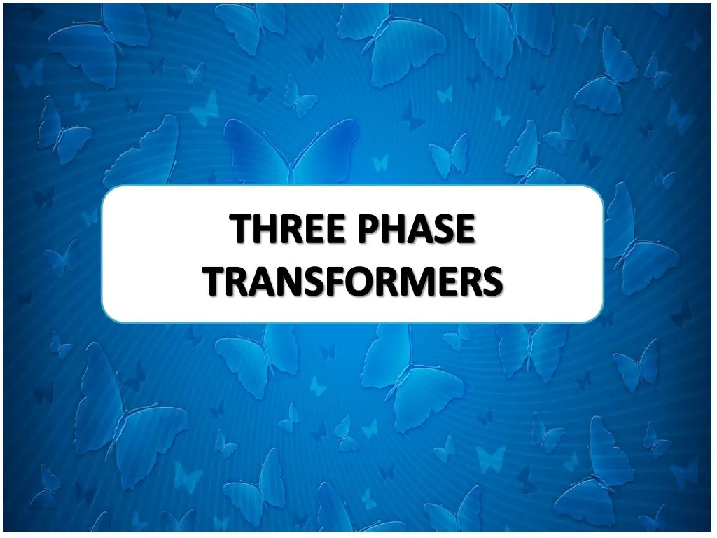 three phase transformers