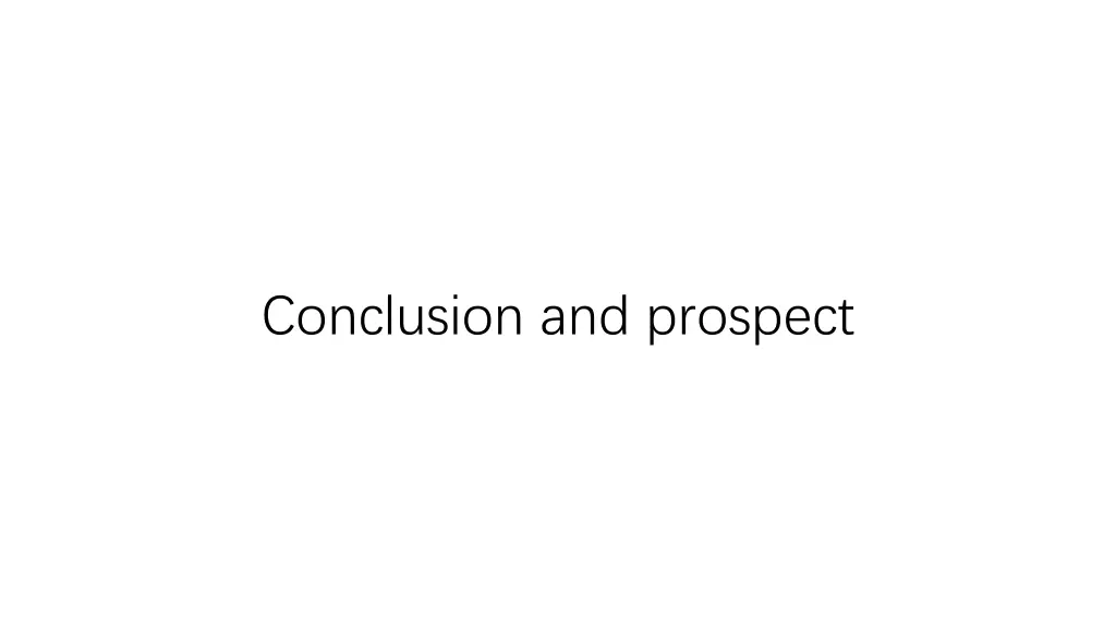 conclusion and prospect