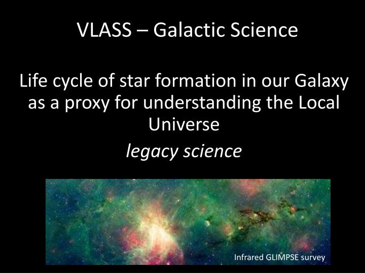 vlass galactic science