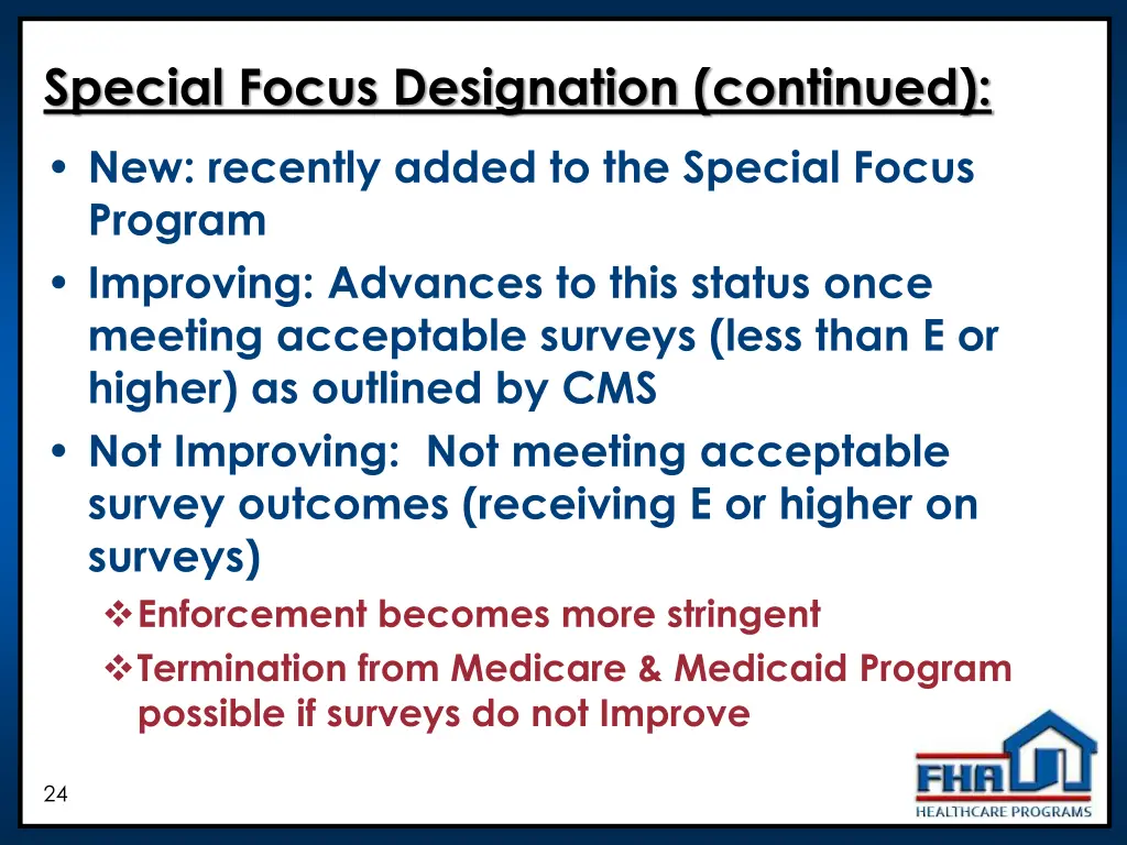 special focus designation continued