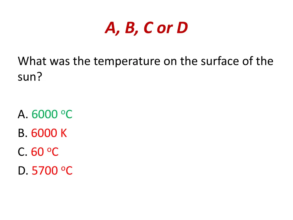 a b c or d 1