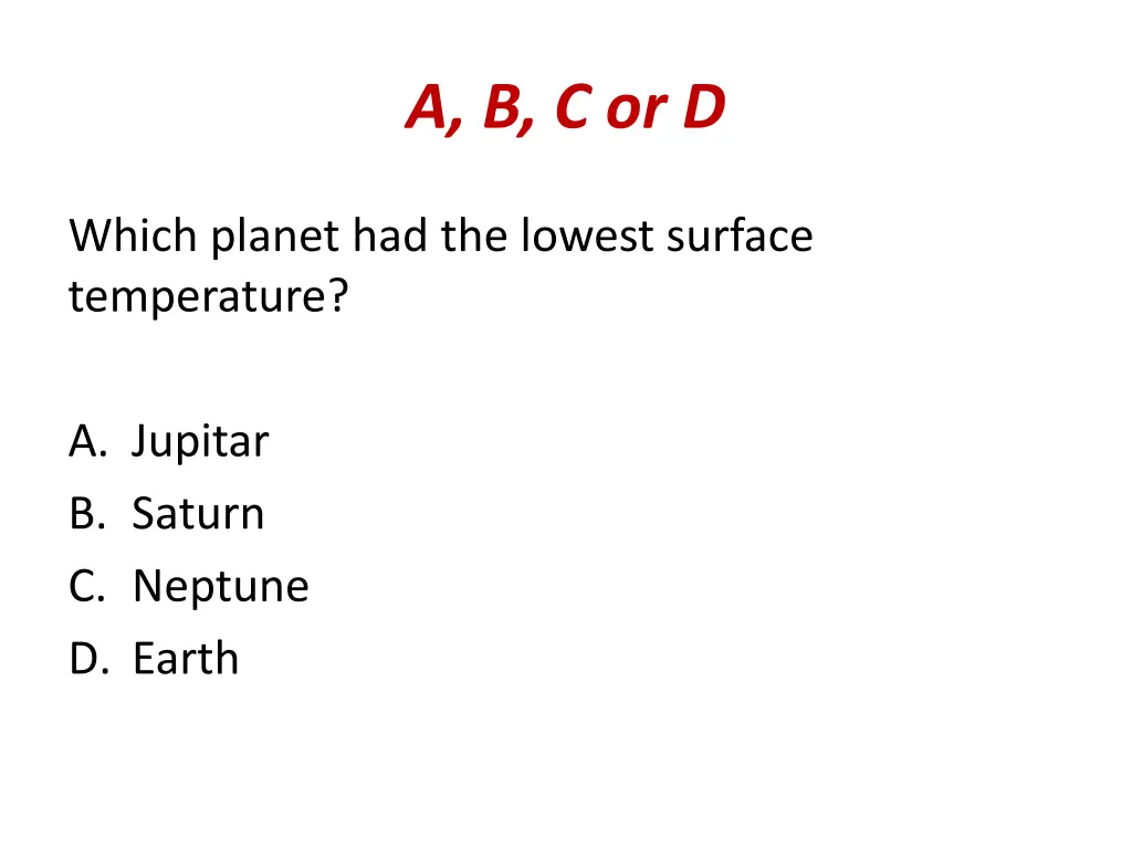 a b c or d 2