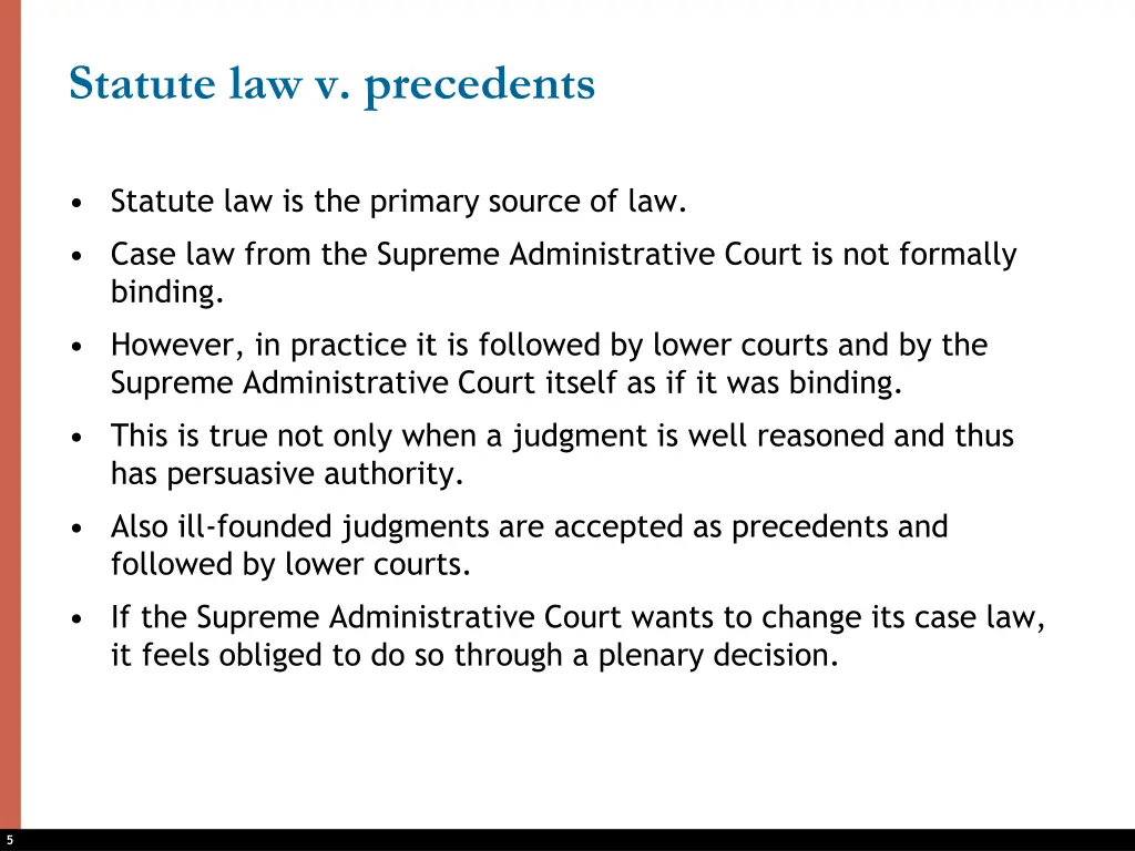 statute law v precedents