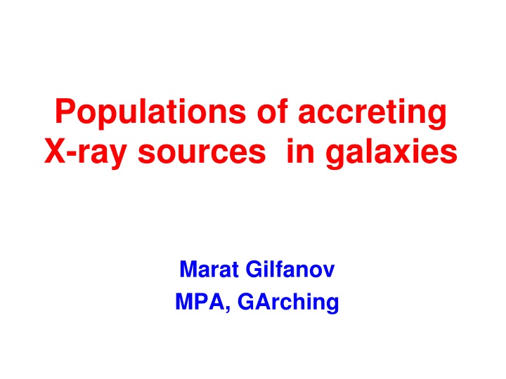 populations of accreting x ray sources in galaxies