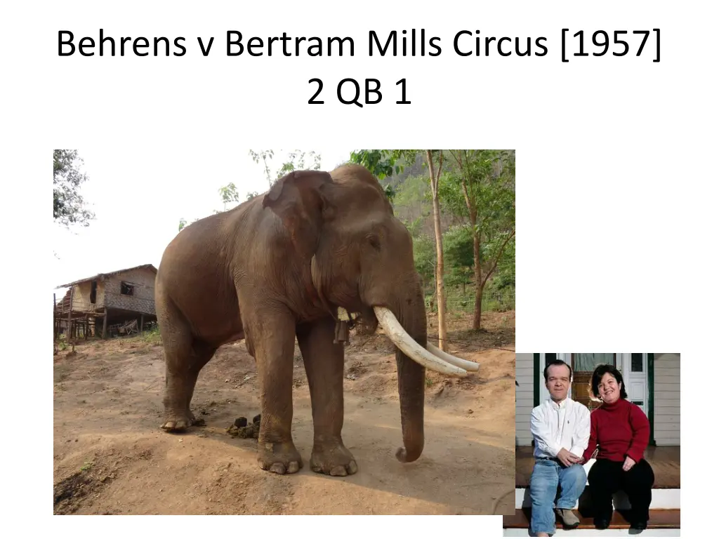 behrens v bertram mills circus 1957 2 qb 1