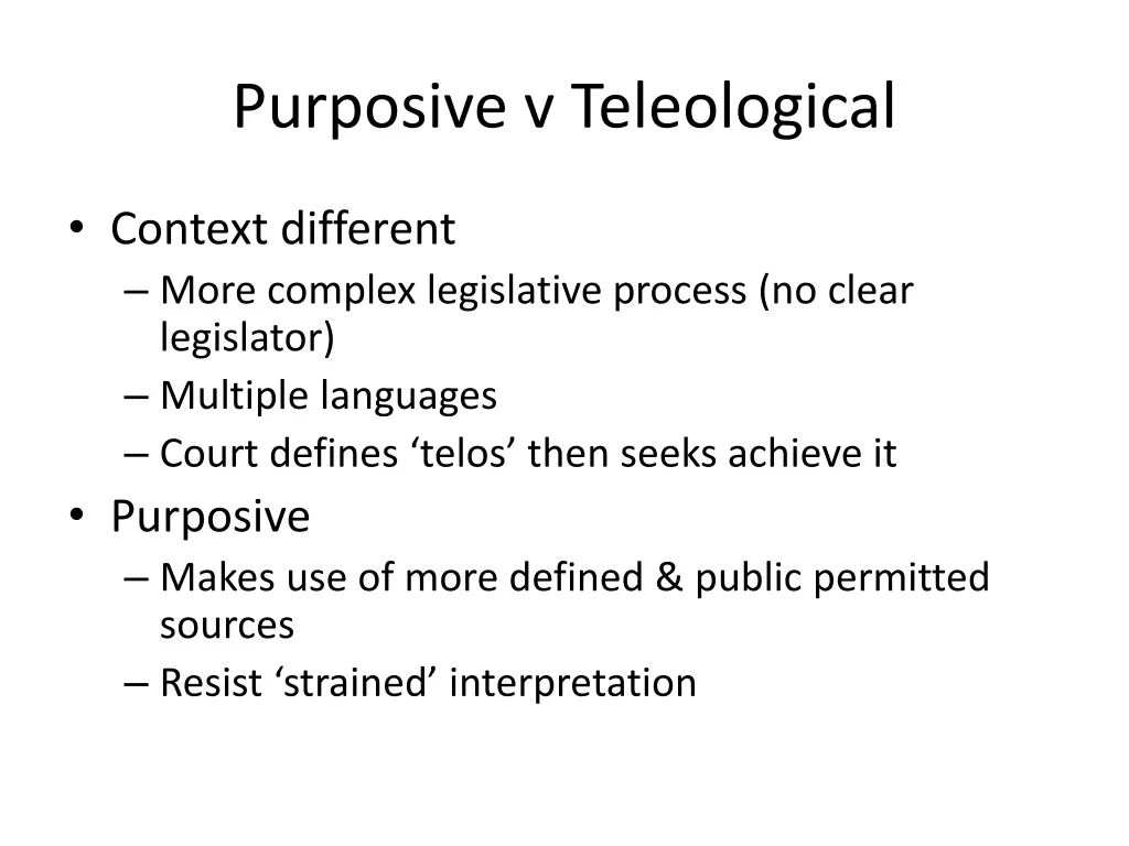 purposive v teleological