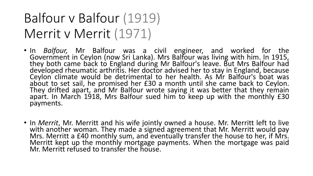 balfour v balfour 1919 merrit v merrit 1971