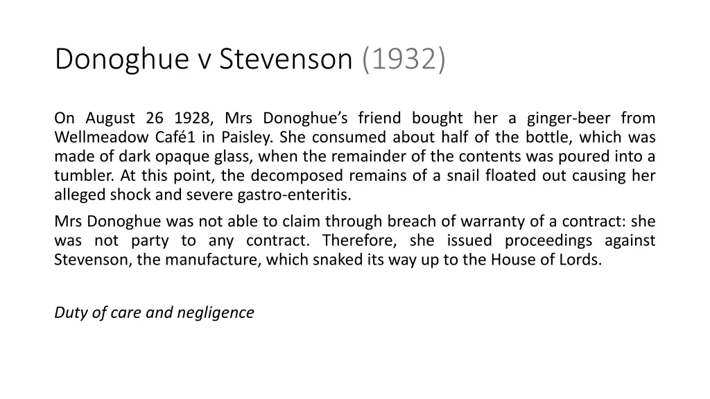 donoghue v stevenson 1932