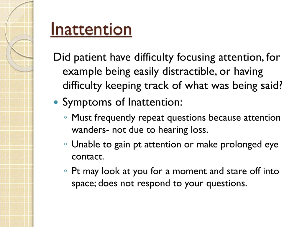 inattention