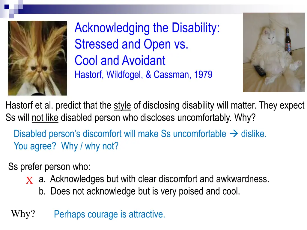 acknowledging the disability stressed and open