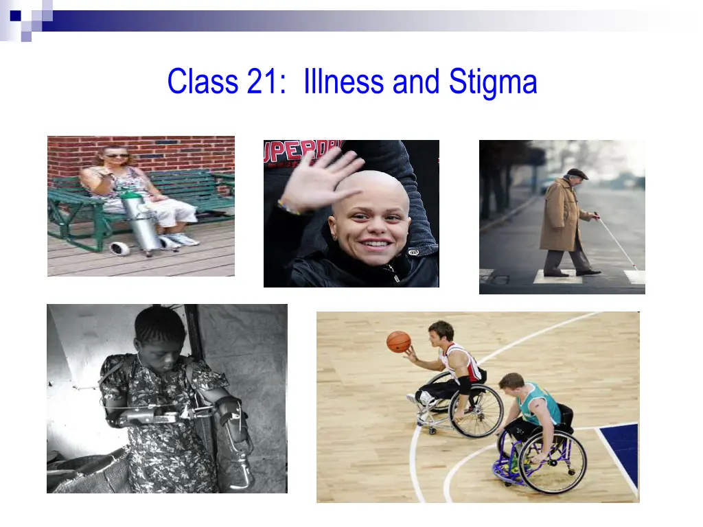 class 21 illness and stigma