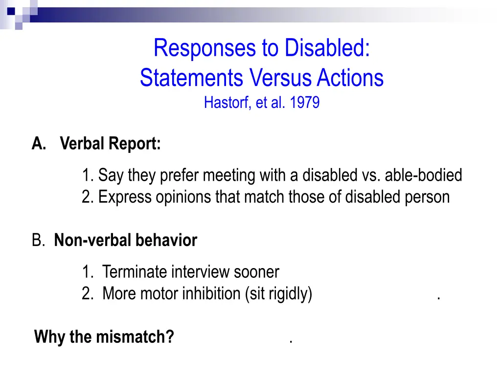 responses to disabled statements versus actions