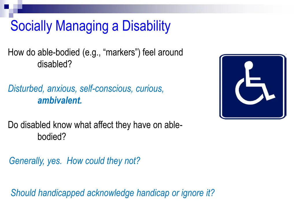 socially managing a disability