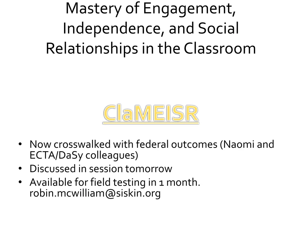 mastery of engagement independence and social