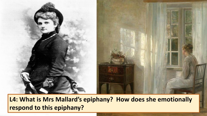 l4 what is mrs mallard s epiphany how does