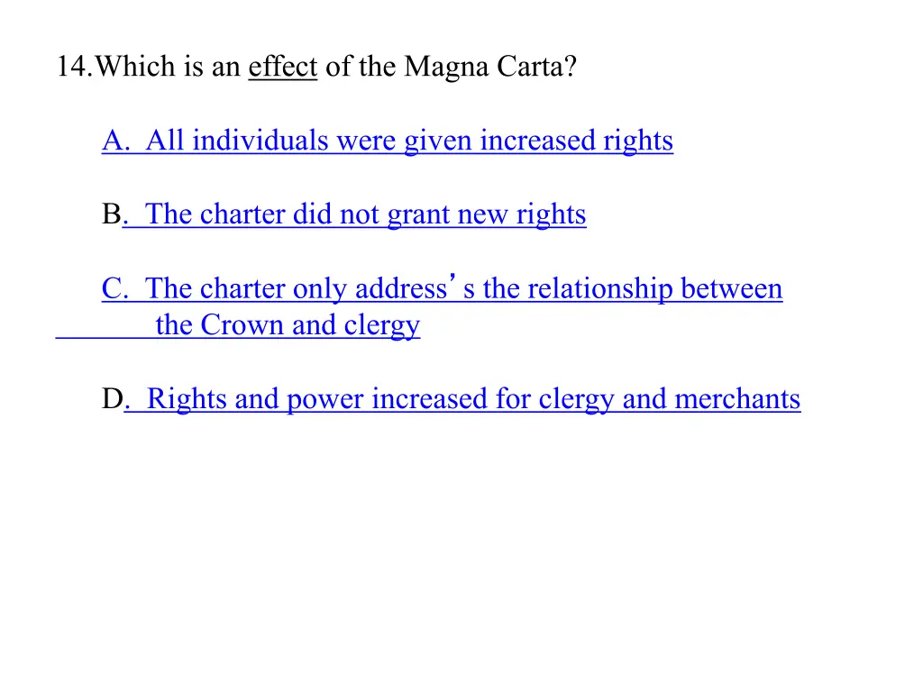 14 which is an effect of the magna carta