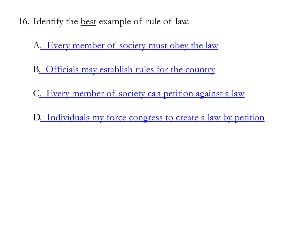 16 identify the best example of rule of law