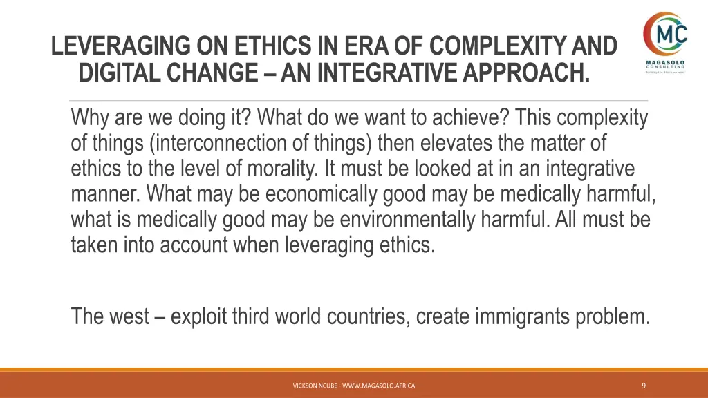 leveraging on ethics in era of complexity 7