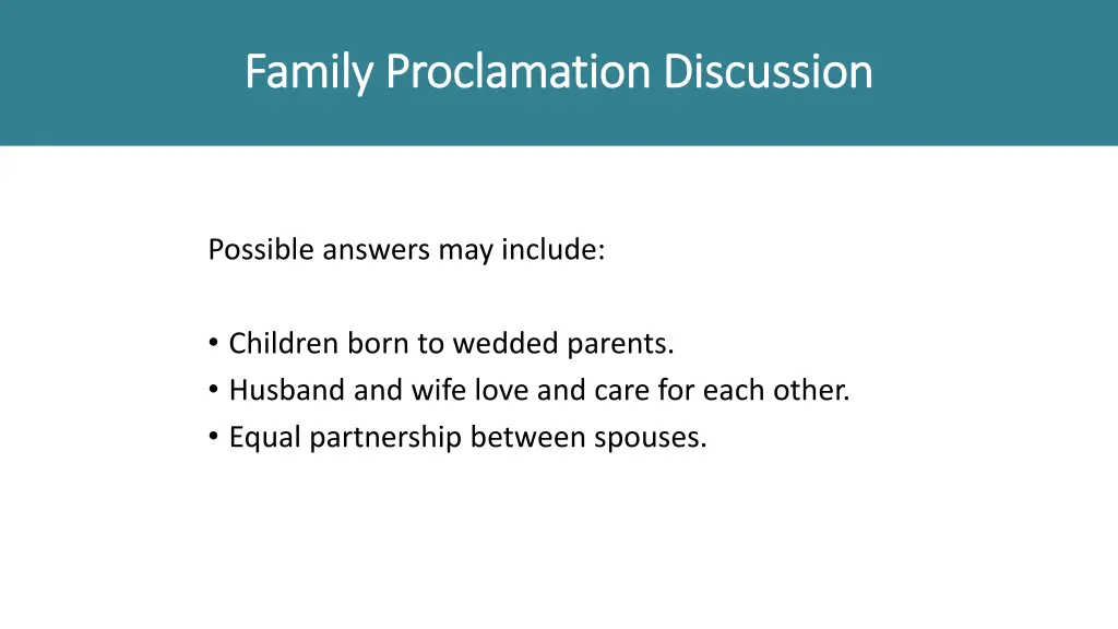 family proclamation discussion family