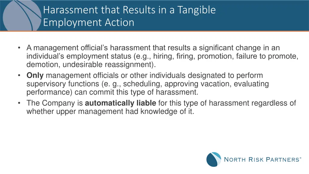 harassment that results in a tangible employment