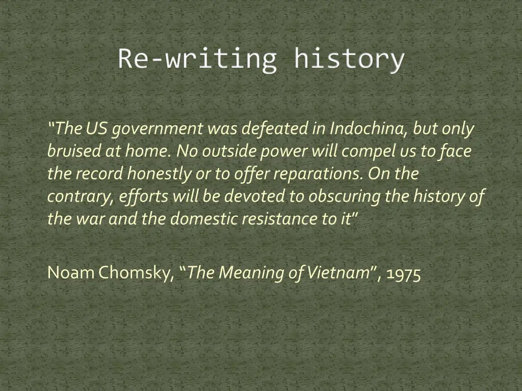 re writing history