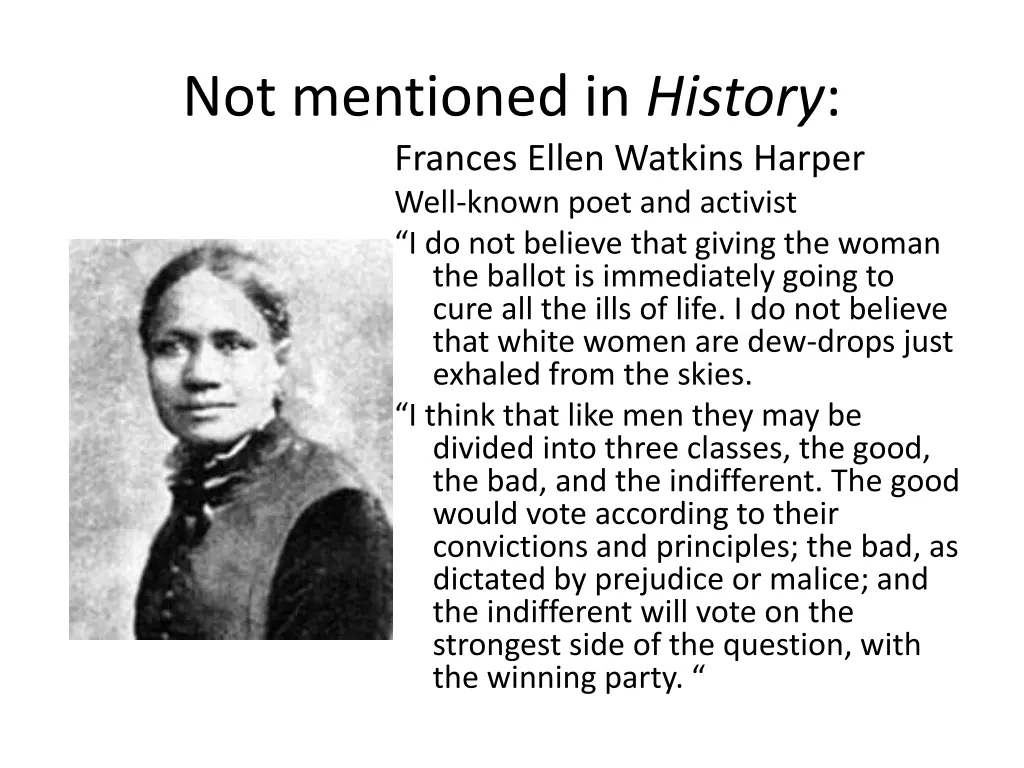 not mentioned in history frances ellen watkins