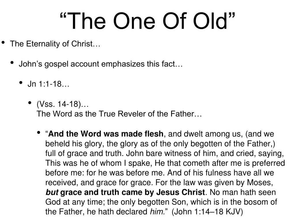 the one of old the eternality of christ 6