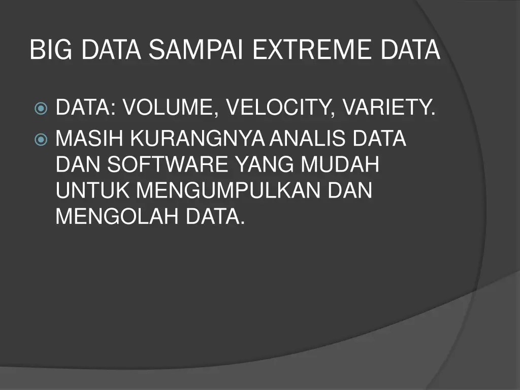 big data sampai extreme data