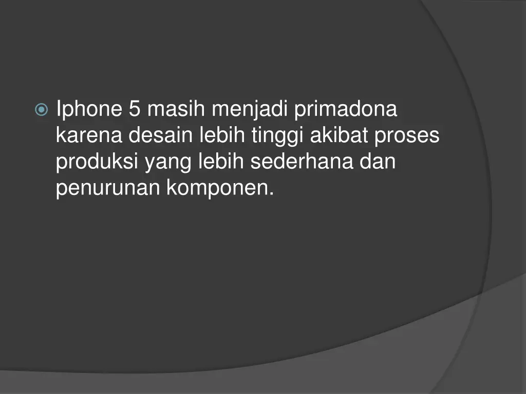 iphone 5 masih menjadi primadona karena desain